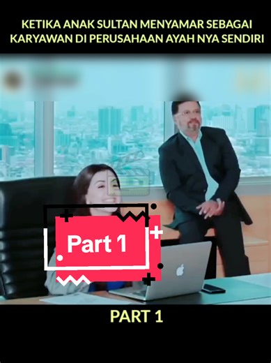 Anak Pemilik Perusahaan Menyamar Jadi Karyawan Biasa