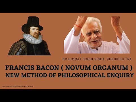 FRANCIS BACON _ Novum Organum _ Inductive Method of Scientific, Philosophical Enquiry