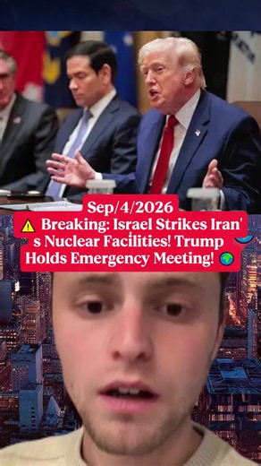 ⚠️ Breaking: Israel Strikes Iran's Nuclear Facilities! Trump Holds Emergency Meeting! 🌍#IranCrisis #MiddleEast #BreakingNews #fyp #viral #foryou #tiktok