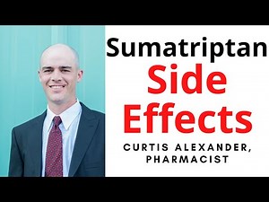 Sumatriptan SIde Effects - Pharmacist's Experience