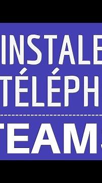 TEAMS sur MOBILE, comment TELECHARGER et INSTALLER l’application Microsoft Teams sur son TELEPHONE