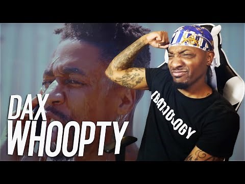 WHAT IN THE BARGASM IS THIS! | Dax - "WHOOPTY" Remix (REACTION!!!)
