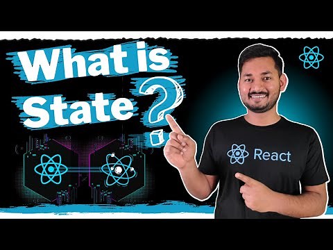How State Works in React – Explained in Depth | The Complete React Course | Ep.12