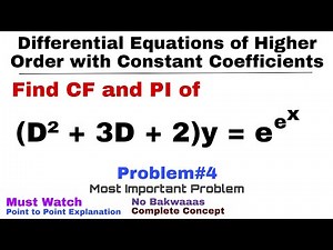 14. CF and PI | Complete Concept & Problem#4 |Most Important| Differential Equations of Higher Order