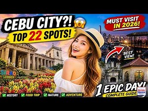 BEST AND MUST VISIT PLACES IN CEBU CITY 🇵🇭 Ultimate Travel Guide!