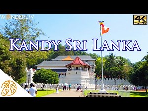 Kandy 4k Sri Lanka City Tour Tourism Tourist Places Center, temple and more