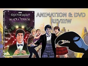 Doctor Who: The Macra Terror Animation & DVD Review