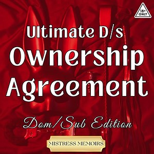 Ultimate Dominant Submissive Ownership Agreement, Customizable Contract for D/s Dynamics, Contract Agreement for Ownership & Control - Etsy
