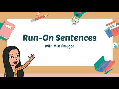 Run On Sentences