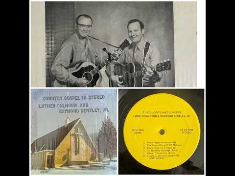 Wise, VA rockabilly gospel: Luther Calhoun and Raymond Bentley Jr "Country Gospel In Stereo" Full LP