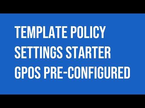Microsoft Windows Server Starter GPOs pre-configured templates baseline.