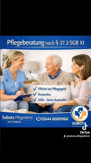 Pflegeberatung nach § 37.3 SGB XI: Was du wissen solltest #sobotapflegedienst
