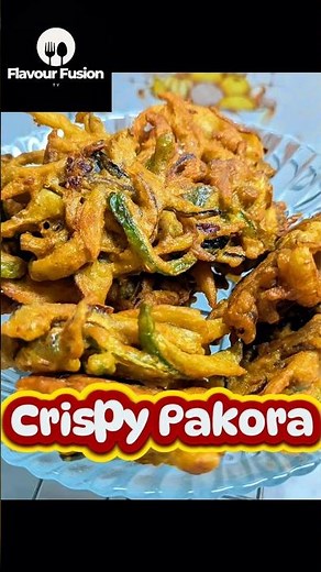 Crispy Pakora Recipe By Flavourfusion | Perfect Crispy Vegetable Pakora | Super Crunchy Pakora |
