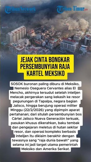 JEJAK CINTA BONGKAR PERSEMBUNYIAN RAJA KARTEL MEKSIKO