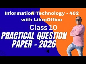 Class 10 Information Technology Practical Paper 2025-26 | IT 402 Practical Paper Score 50/50