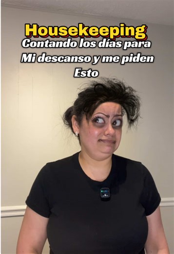 Housekeeping. Contando los días para mi descanso y me piden esto #housekeeping #limpieza #comedia #humor