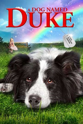 A Dog Named Duke - Movie