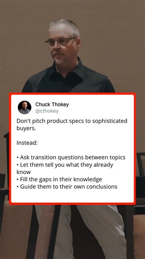Chuck Thokey on Instagram: "Sophisticated buyers hate being pitched. Because they're not starting from zero. They've researched. They've compared. They've narrowed it down. Your job isn't educating them on basics they already know. It's guiding them to the right decision. Here's the difference: Pitching sounds like: Let me tell you about our features. Guiding sounds like: What have you learned so far in your research? Pitching assumes they're uninformed. Guiding respects that they've done the wo