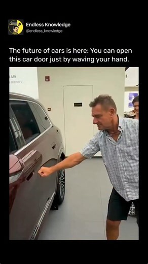 Endless Knowledge - Facts & News on Instagram: "Touching car doors is now old news. Just wave your hand, and the car unlocks and opens like magic. The future is here — where sci-fi meets your driveway! Follow @endless_knowledge for more interesting stuff 🌍 #endlessknowledge #viral #explore"