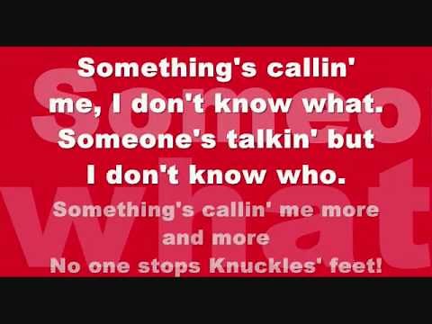 Knuckles Theme Song Lyrics