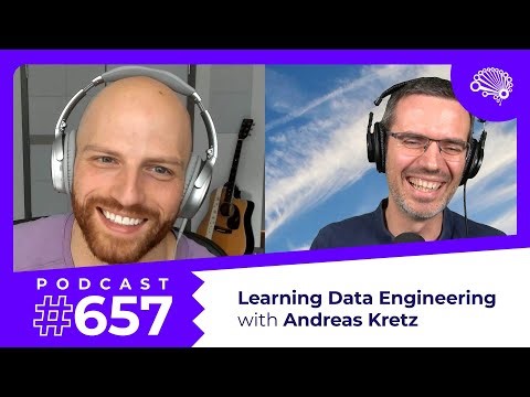 657: How to Learn Data Engineering — with Andreas Kretz (‪@andreaskayy‬)