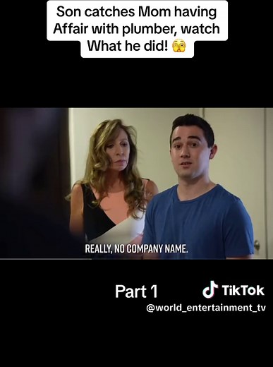 Son catches Mom having affair with plumber, watch what he did! 🫣 part 1 #movieclips #tvshow #fyp #foryou #movie #mom #catch #affair