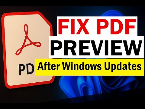PDF Preview Not Working After Windows Update | Fix PDF Preview Pane in Windows 11 File Explorer