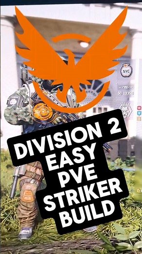 Division 2: Powerful PVE Striker Build Explained!