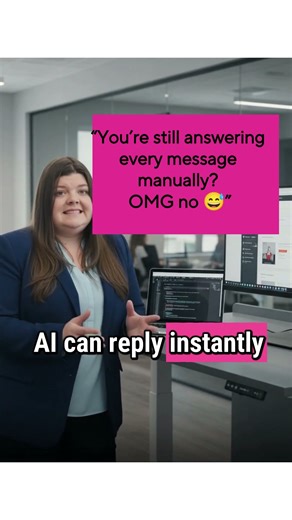 Youre still answering every message manually? OMG no