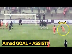 Amad Diallo copied Messi stunning free-kick GOAL and recorded an ASSIST against Kenya last night