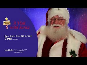 A Visit with Santa - call in to speak with Santa Dec 2, 3, 9 & 10 2025 - Atlantic Canada