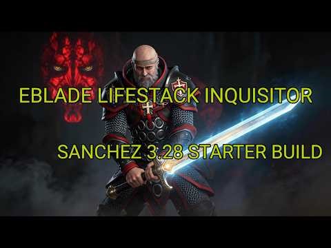3.28 Starter Build EBLADE Inquisitor Lifestack Shock Nova