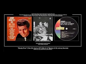 *(1961) Liberty LRP 3206-A4 ''Moody River'' (Take NA LP Master) Johnny Burnette