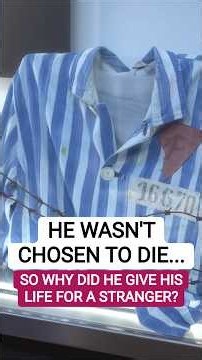 😮 Prisoner 16670: Why St Maximilian Kolbe Gave His Life for a Stranger