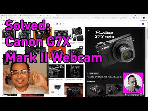 Solved: How To Use Canon G7X Mark II As A Webcam