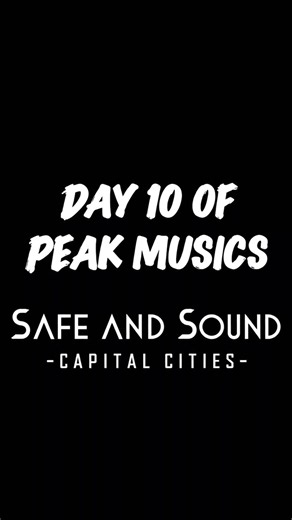 Safe and Sound〜Capital Cities〜