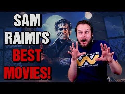 Sam Raimi's Best Movies | Top 10 Best Films!