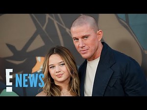 See Channing Tatum, Jenna Dewan’s Daughter All Grown | E! News