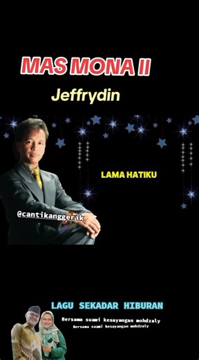 Exploring MAS MONA II with Jeffrydin and Suami