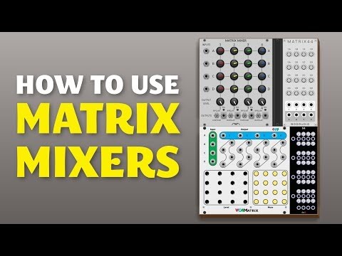 How to use Matrix Mixers