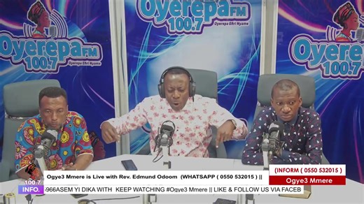 Ogye3 Mmere is Live with Rev. Edmund Odoom on Oyerepa Radio (WHATSAPP ( 0550 532015 ) || 29-01-2026 DISCLAIMER: The views expressed in this program are those of the individuals and do not necessarily reflect the views of Promise Broadcasting Limited. [Oyerepa fm/Tv, Promise Radio/Tv] WITH THE EXCEPTION OF LIVE INTERVIEWS, WE DO NOT OWN THE RIGHTS TO THIRD-PARTY AUDIO AND VIDEO CONTENT IN THIS LIVE STREAM. AUDIO AND VIDEO CONTENT ARE USED FOR PROMOTIONAL PURPOSES ONLY. Copyright Disclaimer: Under