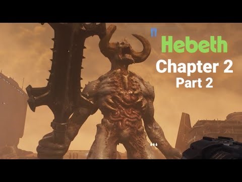 DOOM: The Dark Ages – Chapter 2 “Hebeth” Gameplay (Part 2) | No Commentary