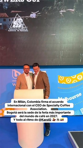 Bogotá sede de World of Coffee 2027🇨🇴☕️🌱 | Café de Colombia