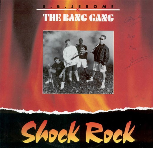 B.B. Jerome & The Bang Gang - Shock Rock