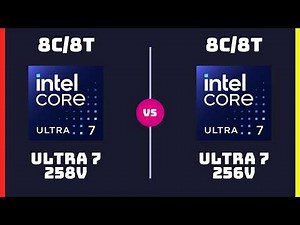 Intel Core Ultra 7 258V vs Intel Core Ultra 7 256V – CPU Comparison | What's The Difference?