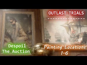 [Outlast Trials] - Blind Woman Painting Locations & Hidden Room - Golden Showers
