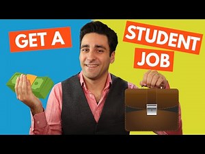 How to Get a Student Job (Step-by-Step Instructions)