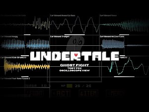Undertale OST: 010 - Ghost Fight (Oscilloscope View)