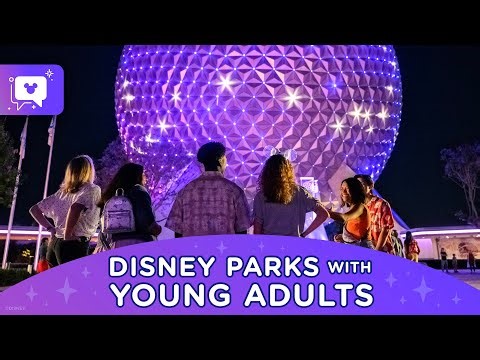 Experience The Disney Parks As A Young Adult | planDisney Podcast - Season 2 Episode 7