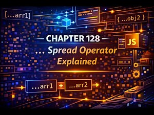 The Complete JavaScript Tutorial in Malayalam - Chapter 128 - ...spread Operator Explained in JS